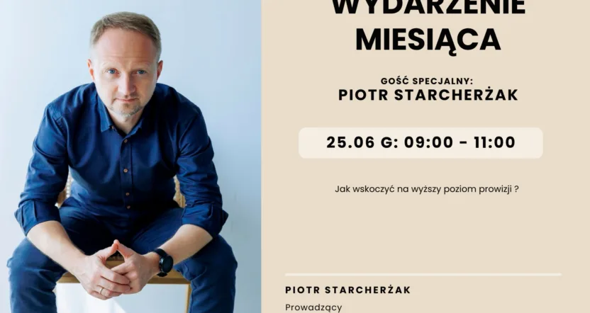 Spotkanie z Ekspertem – Piotr Starcherżak
